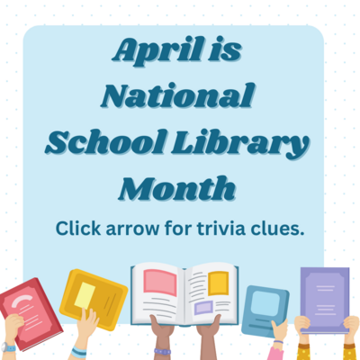 School Library Month Trivia